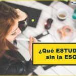 Estudiar sin la ESO: Opciones formativas para tu futuro